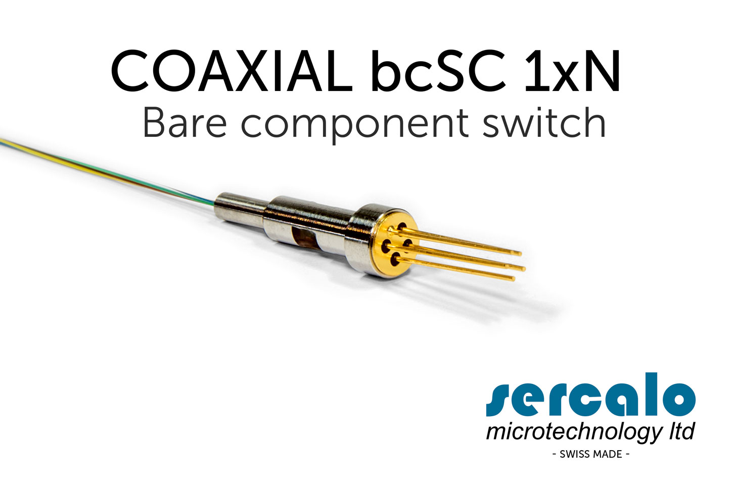 bcSC 1xN bare optical component Switch