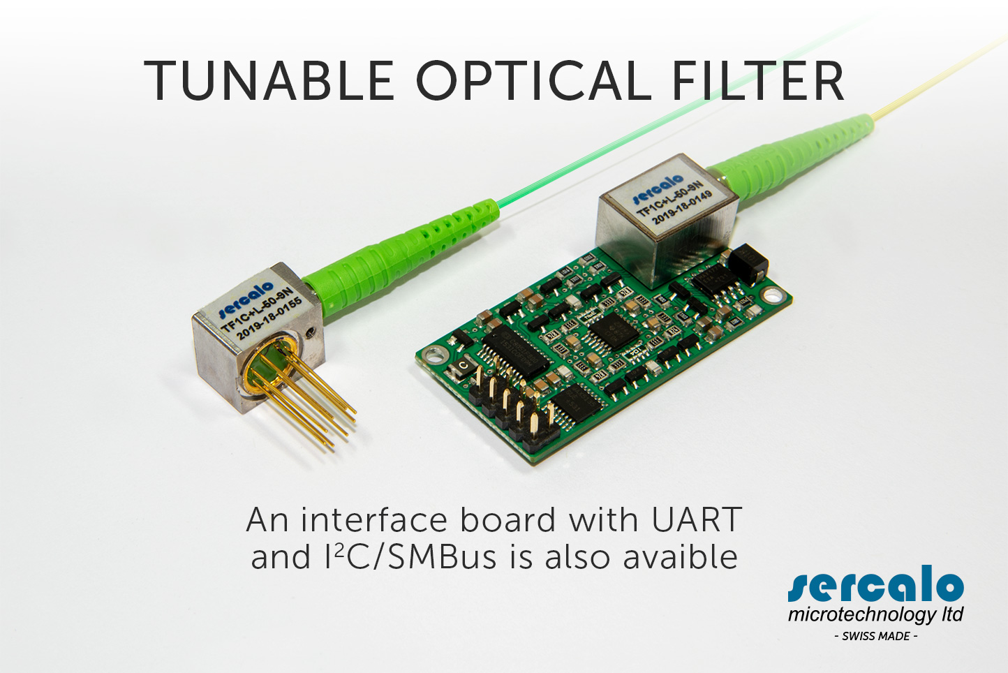 MÈMS TUNABLE FILTERS with Interface board UART